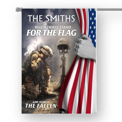 Custom Personalized Memorial Day House Flag Sign - Best Gift For Memorial Day - Will Always Stand For The Flag And Honor The Fallen