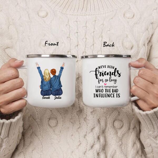 Custom Personalized Friends Enamel Mug - Gift Idea For Best Friends - We've Been Friends For So Long