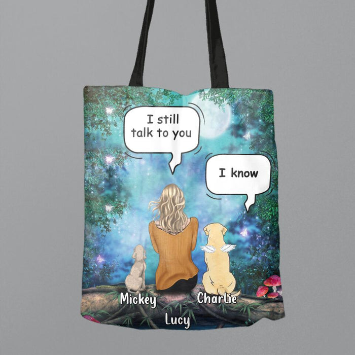 Custom Personalized Memorial Pet Canvas Bag - Upto 5 Pets - Gift For Dog/Cat Lovers - I Still Talk To You