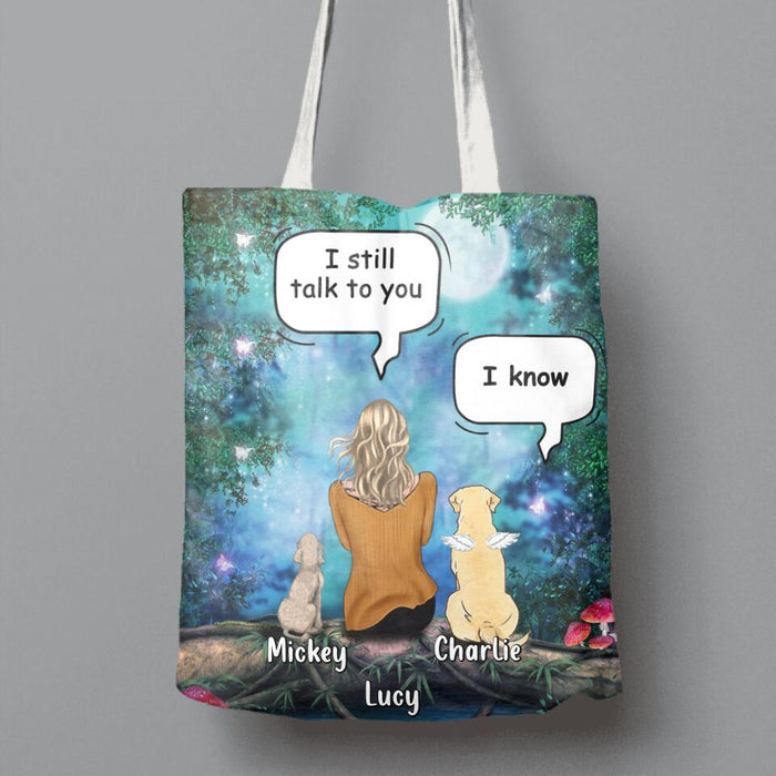 Custom Personalized Memorial Pet Canvas Bag - Upto 5 Pets - Gift For Dog/Cat Lovers - I Still Talk To You