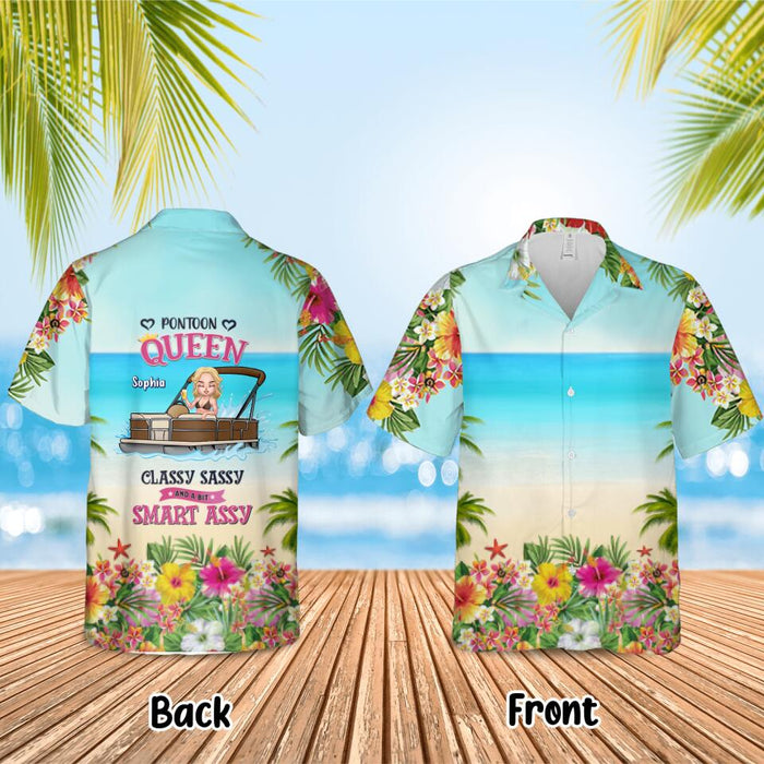 Custom Personalized Pontoon Queen Hawaiian Shirt - Best Gift For Pontoon Lover - Pontoon Queen Classy Sassy And A Bit Smart Assy