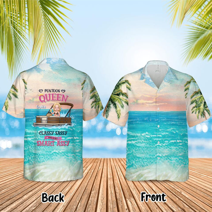 Custom Personalized Pontoon Queen Hawaiian Shirt - Best Gift For Pontoon Lover - Pontoon Queen Classy Sassy And A Bit Smart Assy