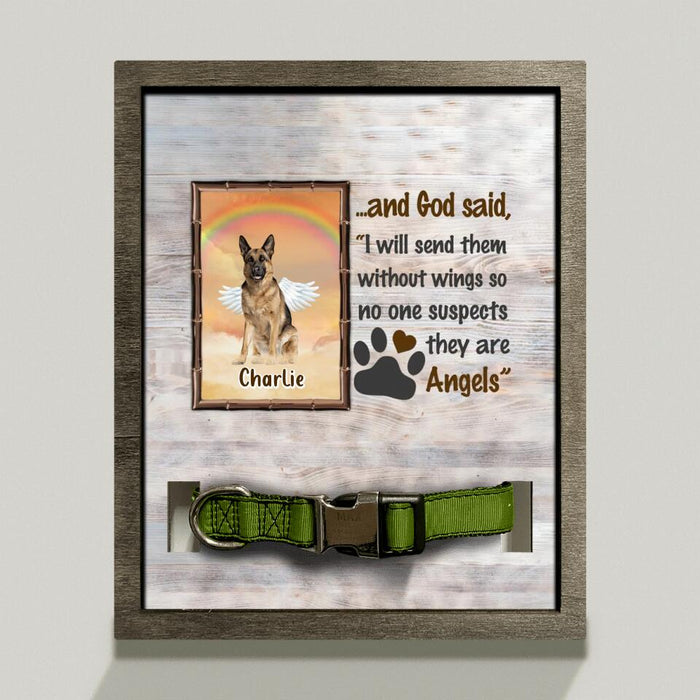 Custom Personalized Memorial Dog Loss Frame - Gift Idea For Dog Lovers - I Will Send Them Without Wings So No One Suspects They Are Angels