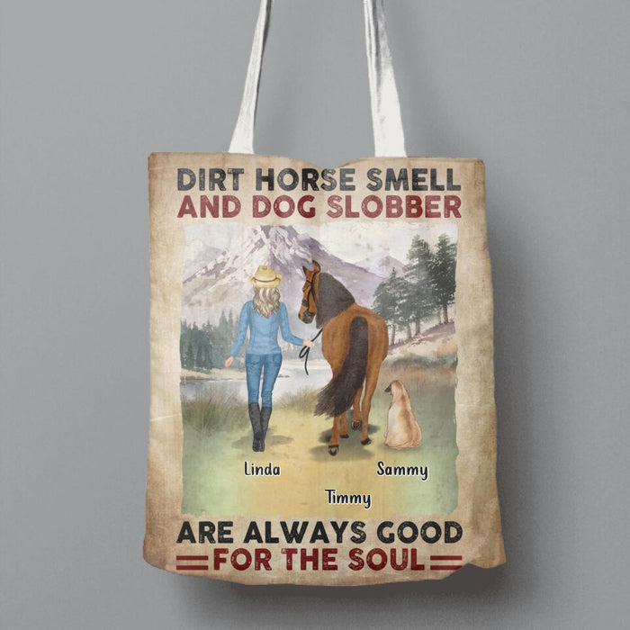 Custom Personalized Horse And Dog Canvas Bag -Upto 2 Horses And 4 Dogs - Gift Idea For Horse/Dog Lover - Dirt Horse Smell And Dog Slobber Are Always Good For The Soul