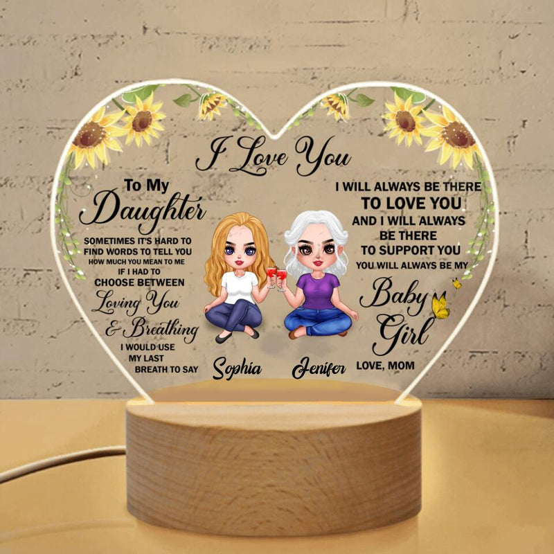 Custom Personalized To My Daughter Heart Acrylic with Light Base - Gift Idea From Mom To Daughter - I Love You