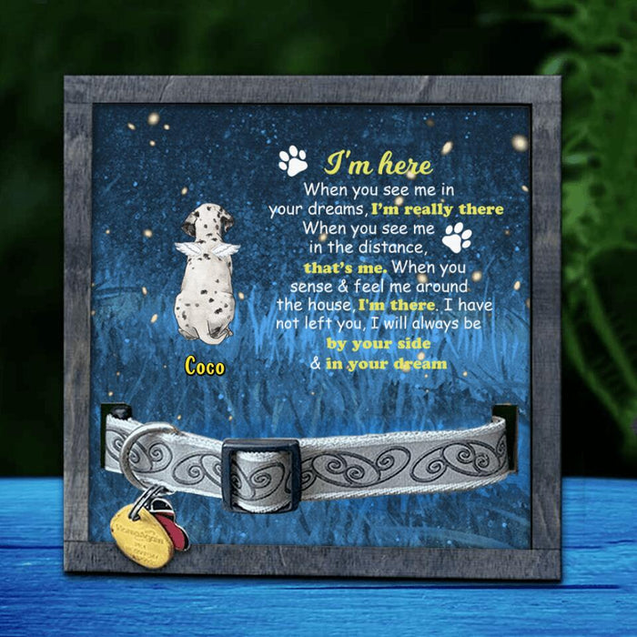 Custom Personalized Memorial Dog Loss Frame - Gift Idea For Dog Lover - I'm Here