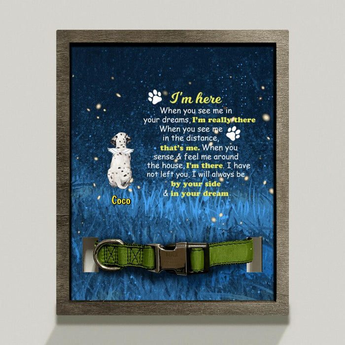 Custom Personalized Memorial Dog Loss Frame - Gift Idea For Dog Lover - I'm Here