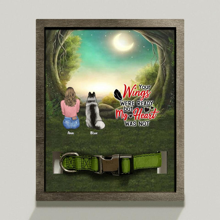 Personalized Pet Mom Loss Frame - Gift Idea For Dog Lover/ Cat Lover with up to 4 Pets - Your Wings Were Ready But My Heart Was Not