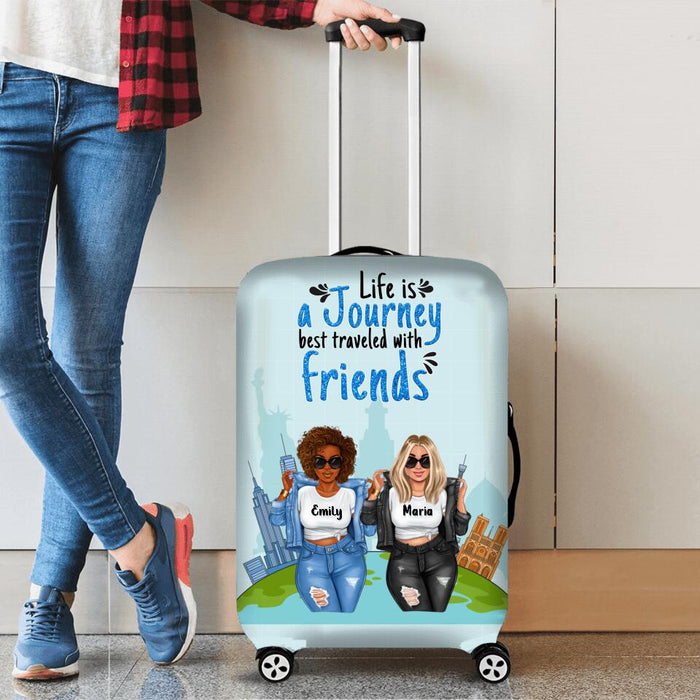 Custom Personalized Life Is A Journey Best Traveled With Friends Suitcase Luggage Cover - Gift Idea For Friends/ Travel Lovers