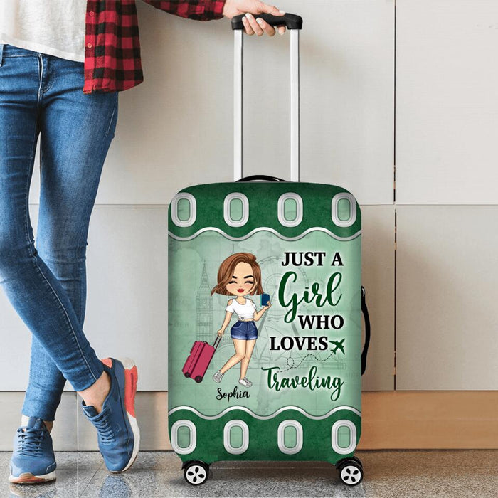 Custom Personalized Traveling Girl Suitcase Luggage Cover - Just A Girl Who Loves Traveling - Gift For Girl/ Traveling Lovers