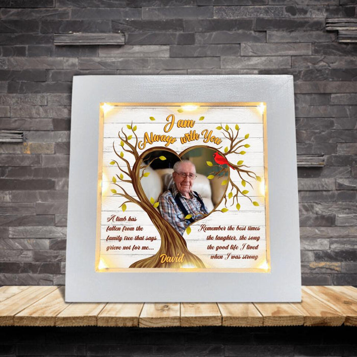 Custom Personalized Memorial Photo Frame With Led - Memorial Gift Idea - I Am Always With You