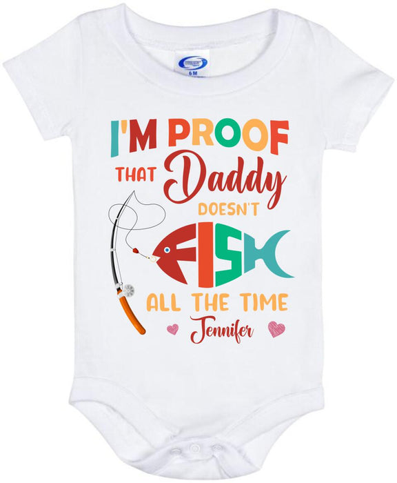 Personalized Daddy Baby Onesie - Gift Idea For Father's Day 2023 - Daddy Doesn't Fish All The Time