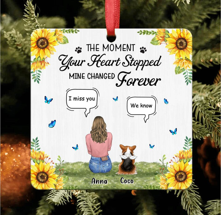 Custom Personalized Pet Mom/Dad Square Ornament - Gift Idea For Pet Lover with up to 4 Pets - The Moment Your Heart Stopped Mine Changed Forever