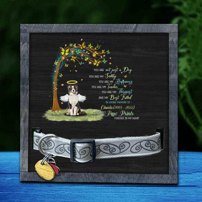 Custom Personalized Dog Memorial Loss Frame - Memorial Gift Idea For Dog Lovers/Dog Owners - You Are Not Just A Dog, You Are My Sanity