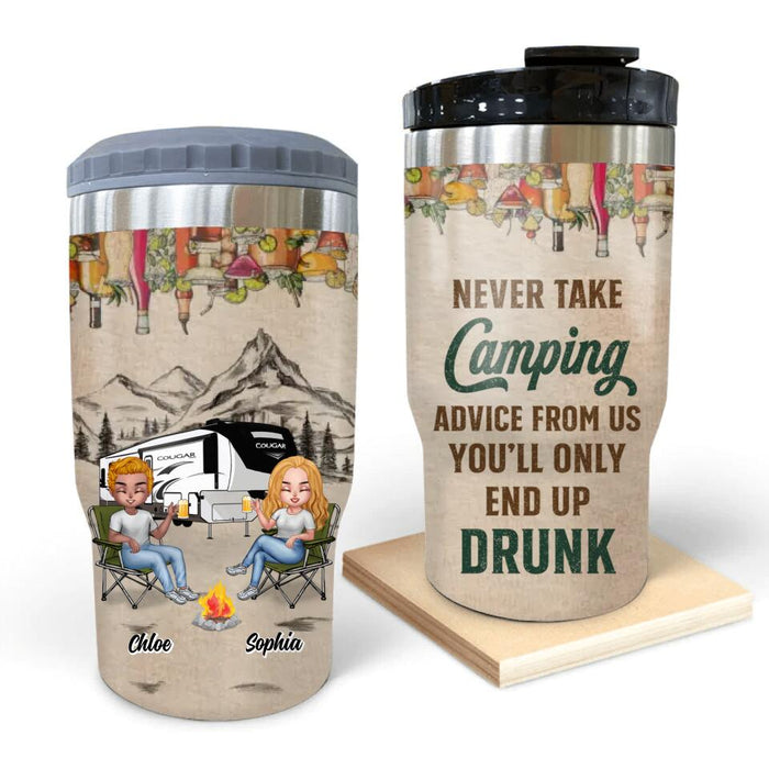 Custom Personalized Camping Friends 3 in 1 Can Cooler - Gift Idea For Camping Lovers/ Friends/Besties - Up To 7 People - Never Take Camping Advice From Us You'll Only End Up Drunk