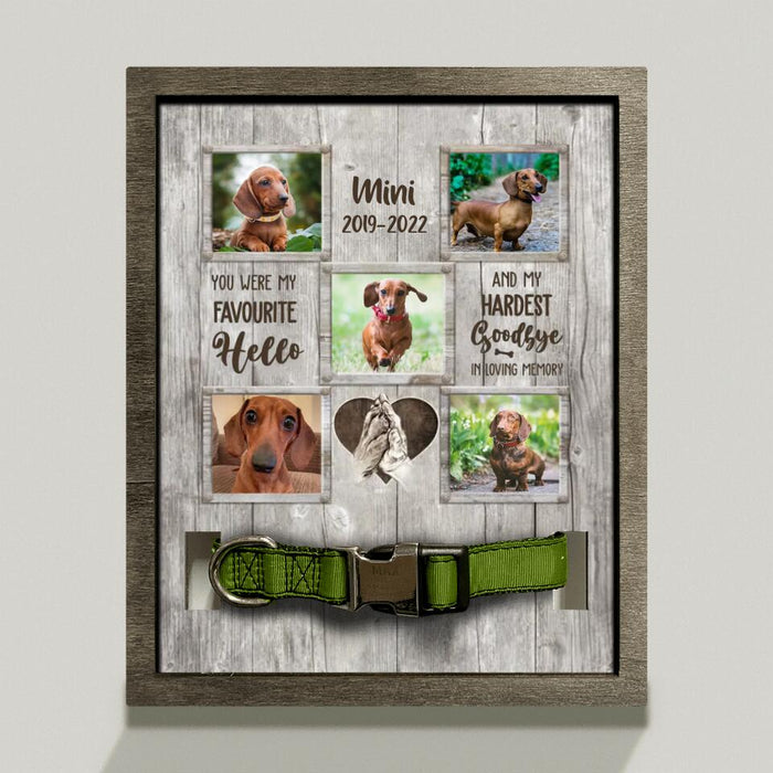 Custom Personalized Memorial Pet Loss Frame - Memorial Gift Idea Pet Owner - Upload 5 Photos - You Were My Favourite Hello & My Hardest Goodbye In Loving Memory