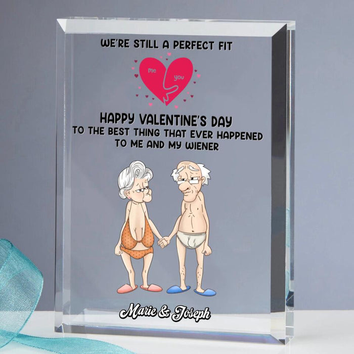 Personalized Old Couple Rectangle Acrylic Plaque - Valentines Gift Idea For Couple/ Parents - We're Still A Perfect Fit