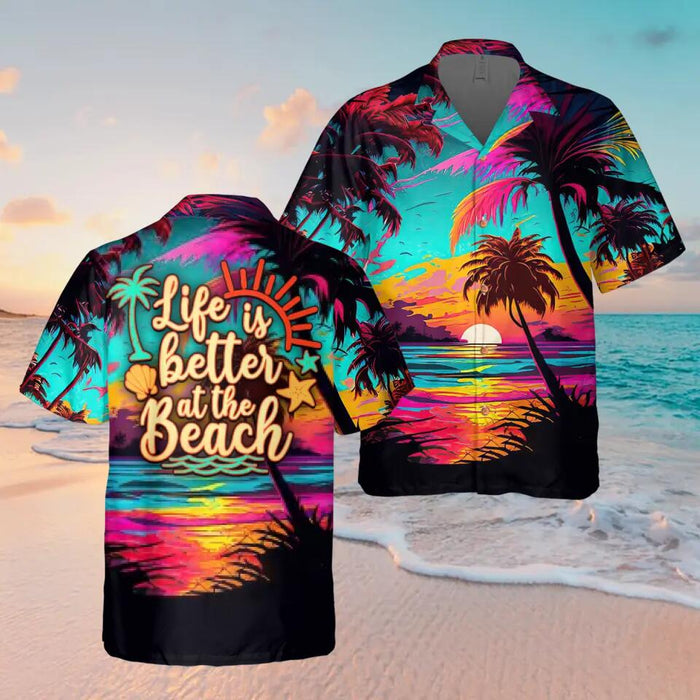 Personalized Summer Vacation Hawaiian Shirt - Gift Idea For Friends/ Vacation - Life Is Better At The Beach