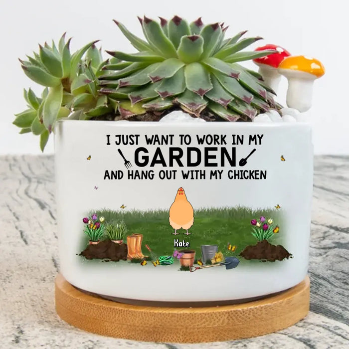 Custom Personalized Chicken Garden Plant Pot - Gift Idea For Chicken/ Garden Lover - Upto 9 Chickens - I Just Want To Work In My Garden And Hang Out With My Chickens