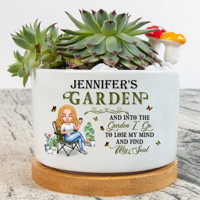 Custom Personalized Gardener Plant Pot - Gift For Plant Lovers/Mother's Day - And Into The Garden I Go To Lose My Mind And Find My Soul