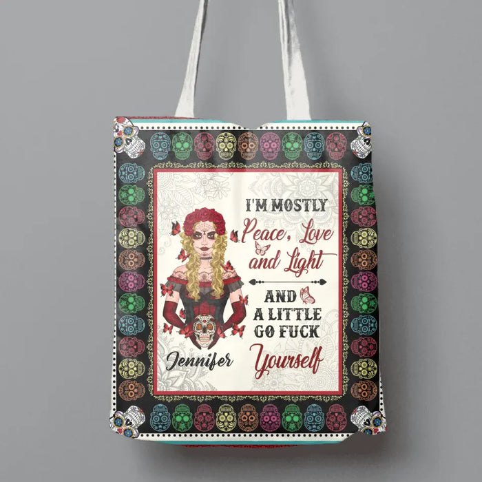 Custom Personalized Sugar Skull Canvas Bag - Skull Gift For Girl - I'm Mostly Peace, Love And Light