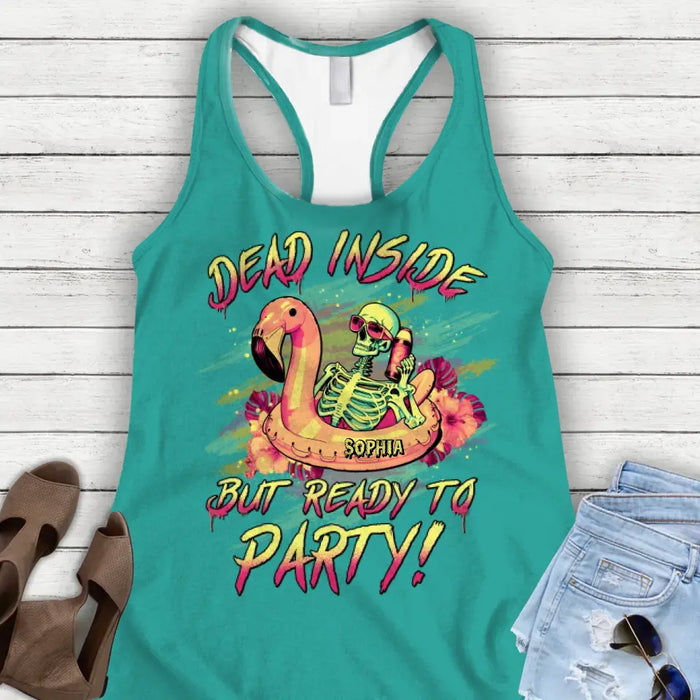 Custom Personalized Skull AOP Women's Racerback Tank Top - Funny Gift Idea For Friend - Dead Inside But Ready To Party