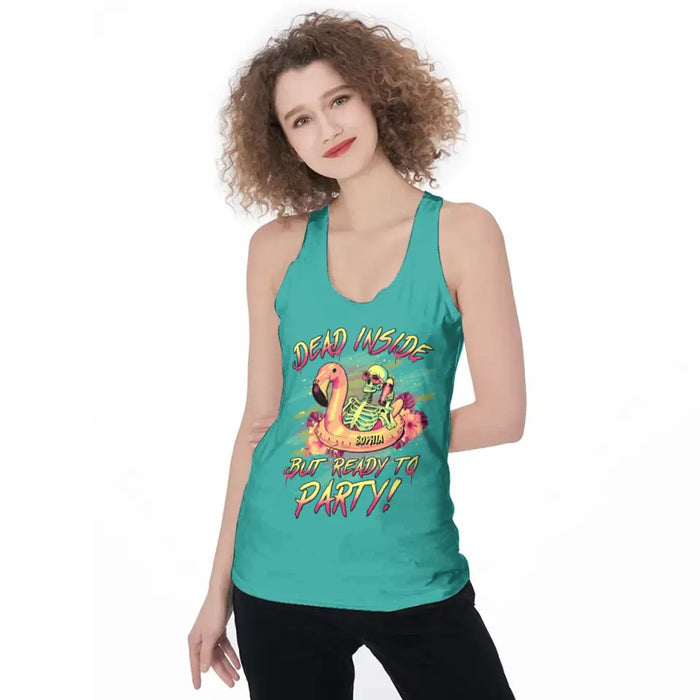 Custom Personalized Skull AOP Women's Racerback Tank Top - Funny Gift Idea For Friend - Dead Inside But Ready To Party